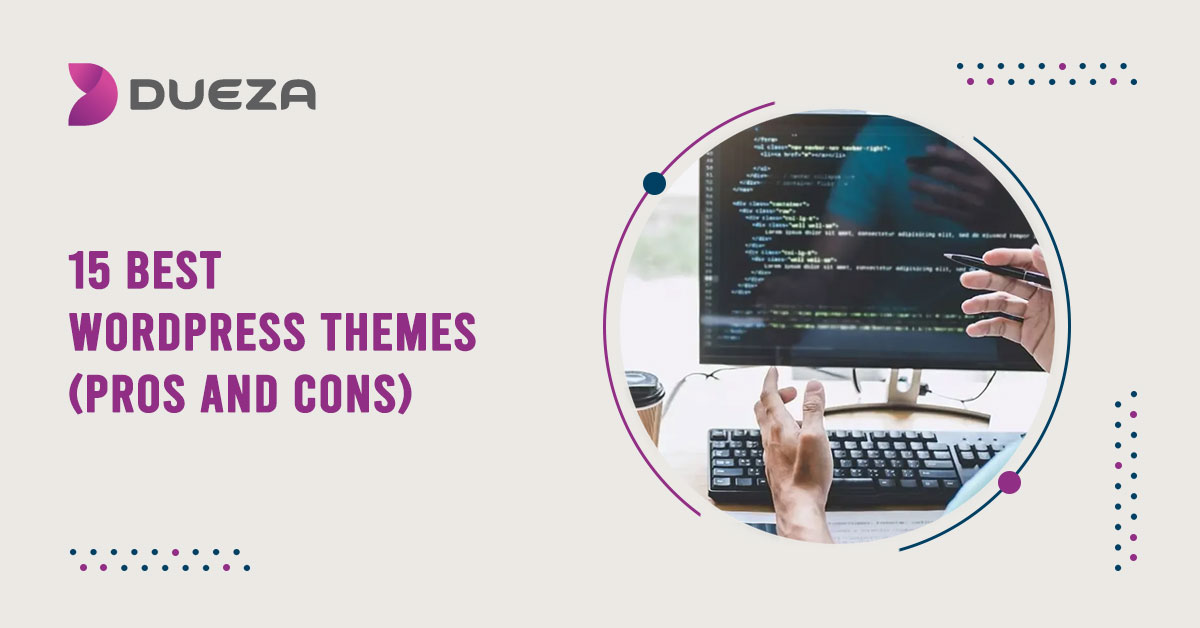 15 Best WordPress Themes